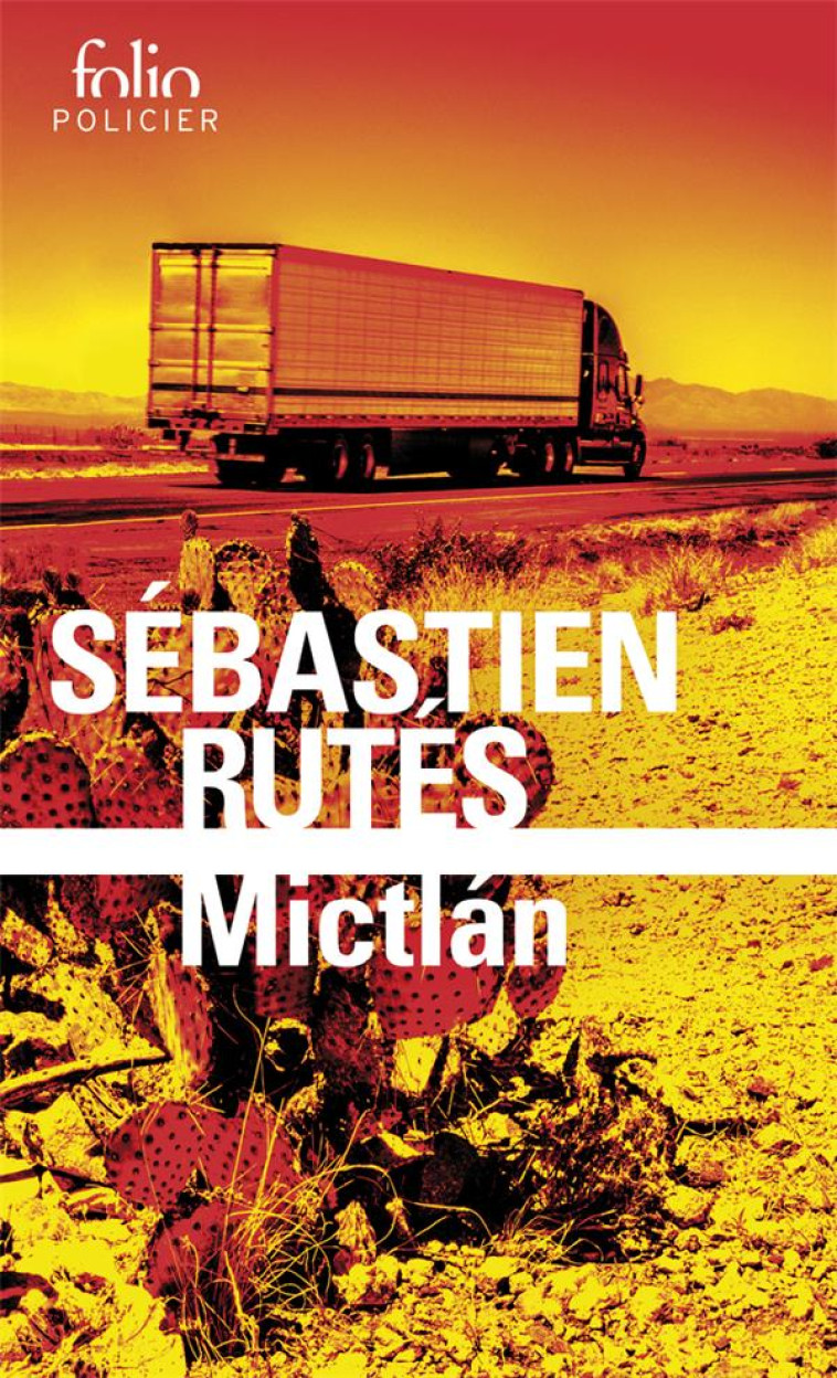 MICTLAN - RUTES SEBASTIEN - GALLIMARD