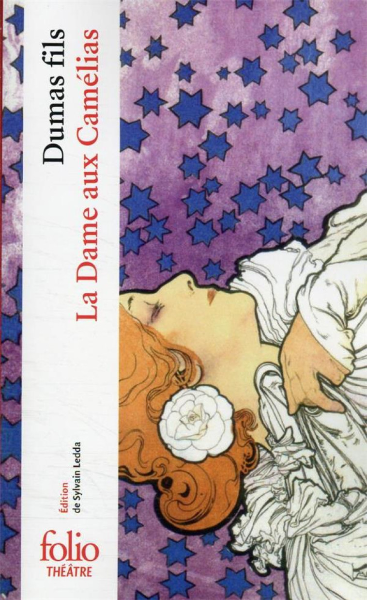 LA DAME AUX CAMELIAS - DUMAS [FILS] A. - GALLIMARD