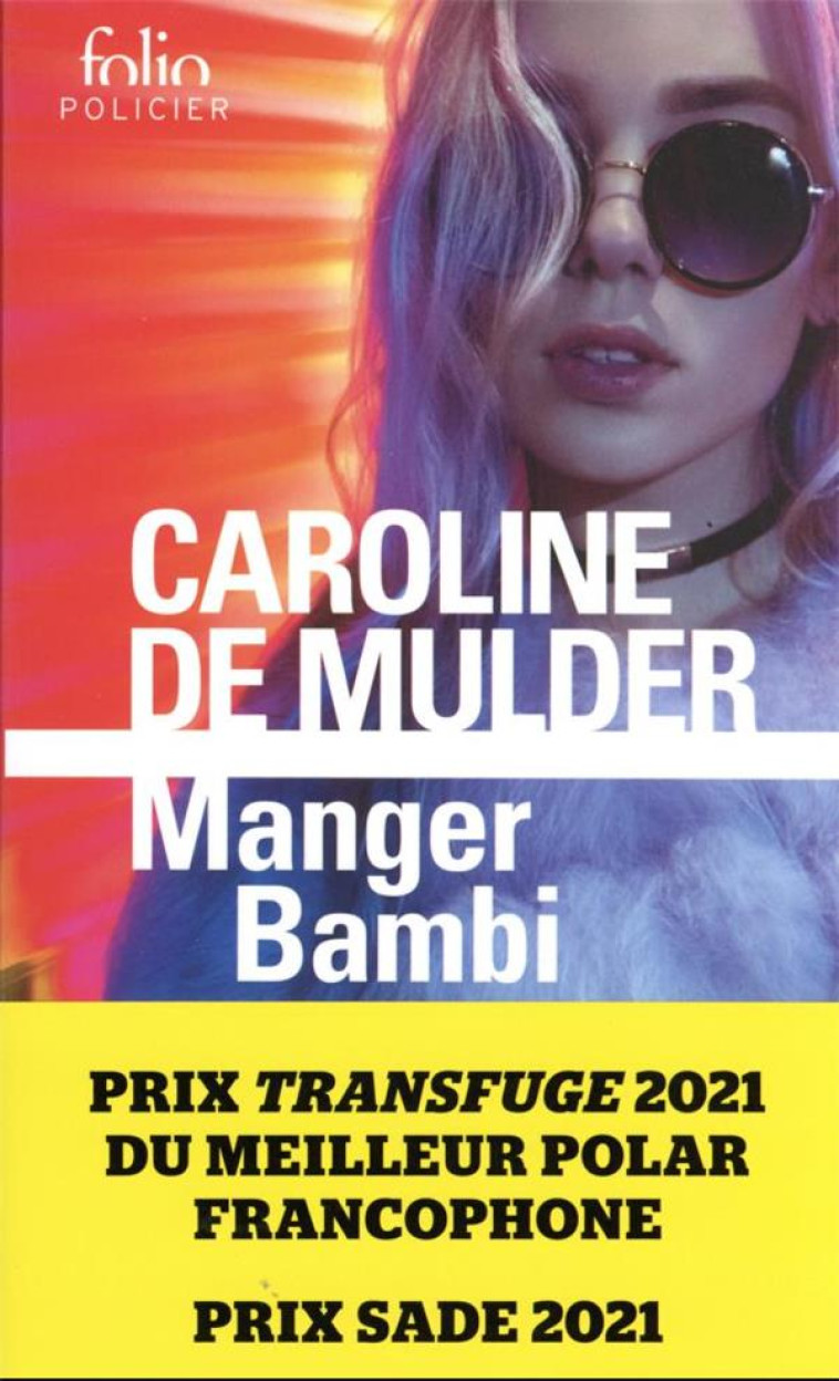 MANGER BAMBI - MULDER CAROLINE DE - GALLIMARD