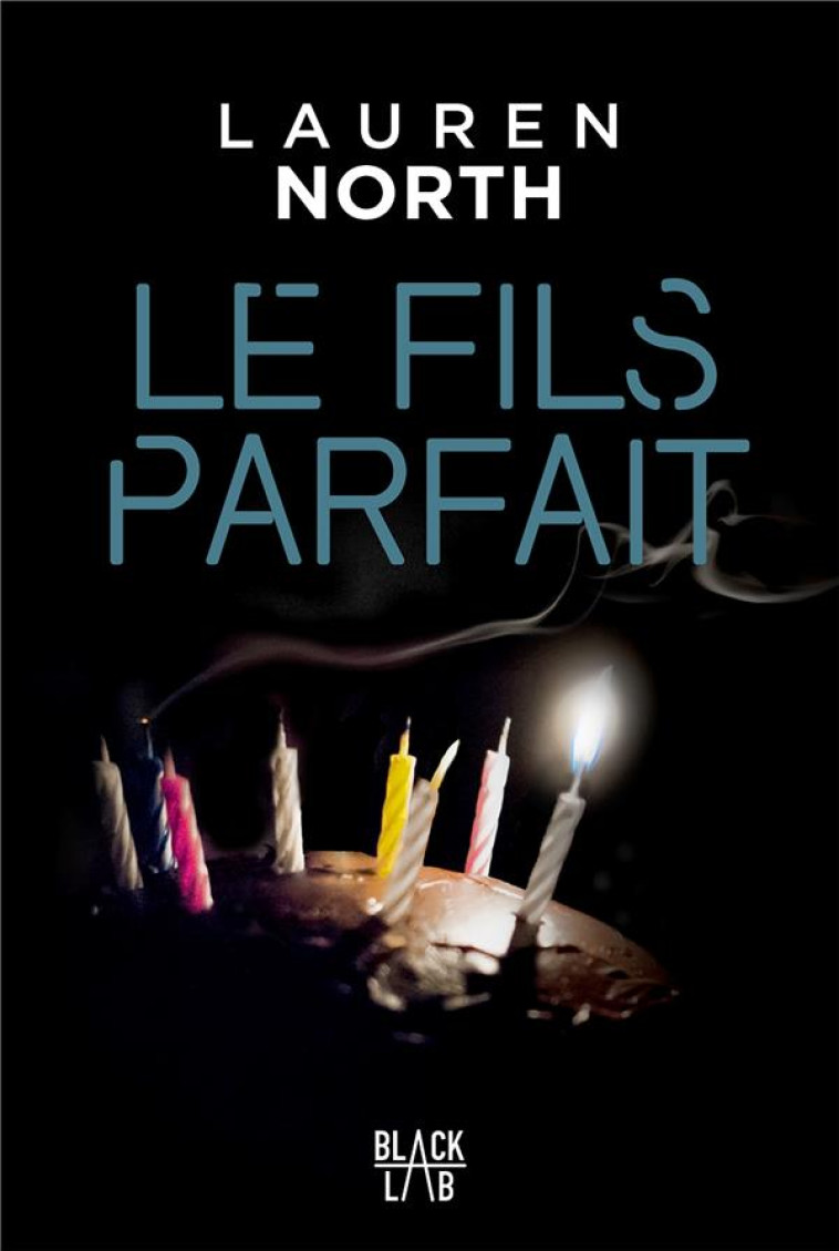 LE FILS PARFAIT - NORTH LAUREN - MARABOUT