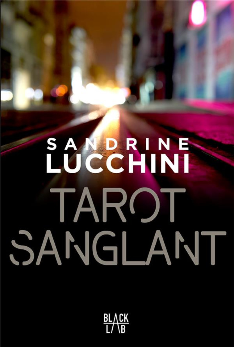 TAROT SANGLANT - LUCCHINI SANDRINE - MARABOUT