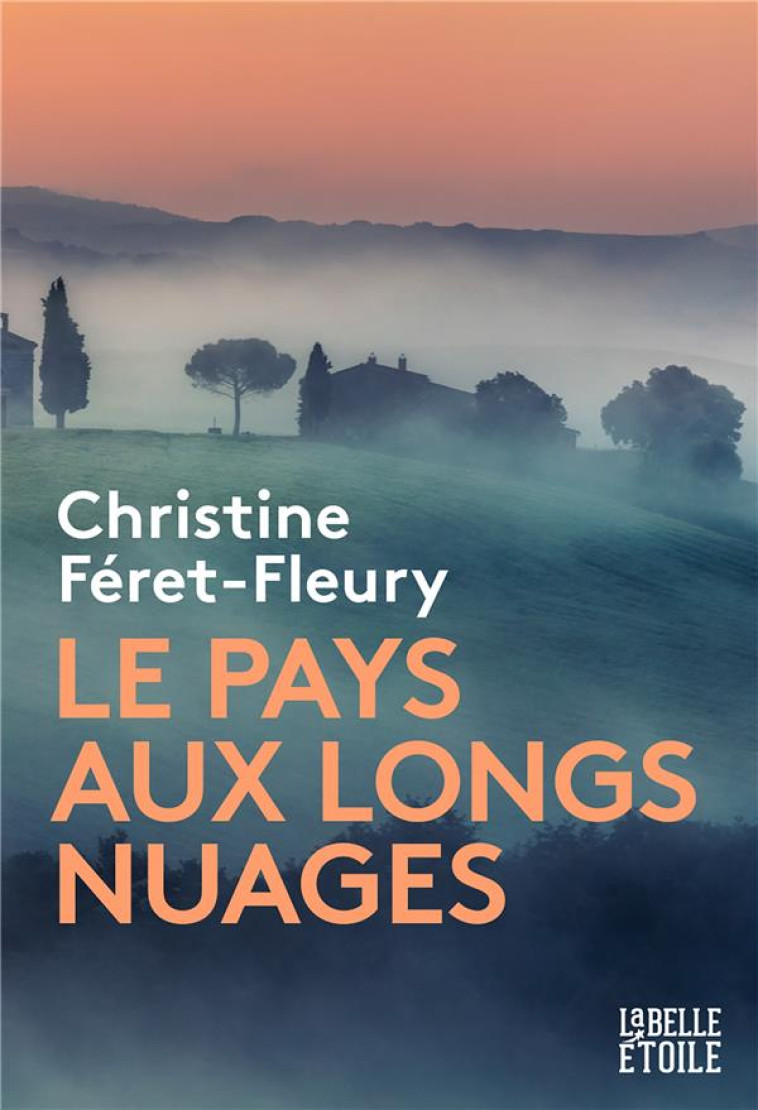 LE PAYS AUX LONGS NUAGES - FERET-FLEURY C. - MARABOUT