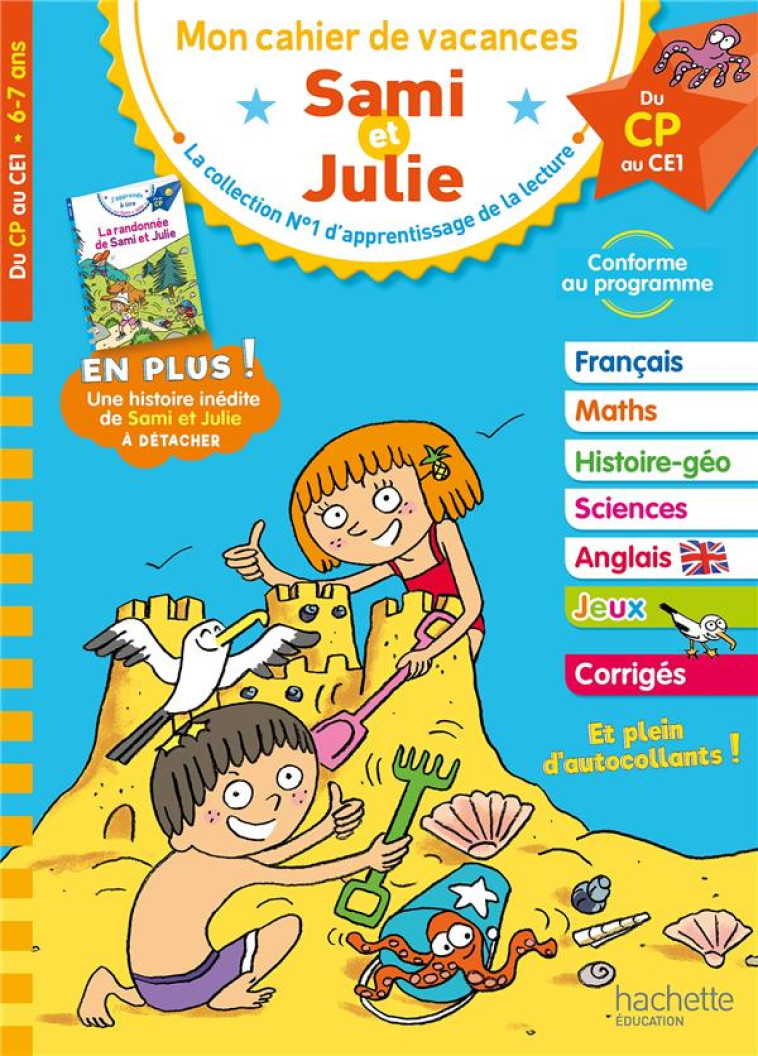 SAMI ET JULIE - DU CP AU CE1 - CAHIER DE VACANCES 2023 - BONTE/NEUMAYER/RAZET - HACHETTE