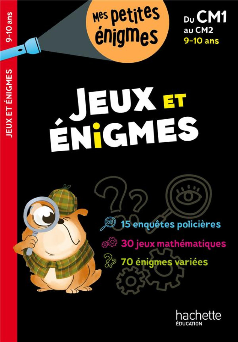 JEUX ET ENIGMES DU CM1 AU CM2 - CAHIER DE VACANCES 2023 - BERGER ERIC - HACHETTE