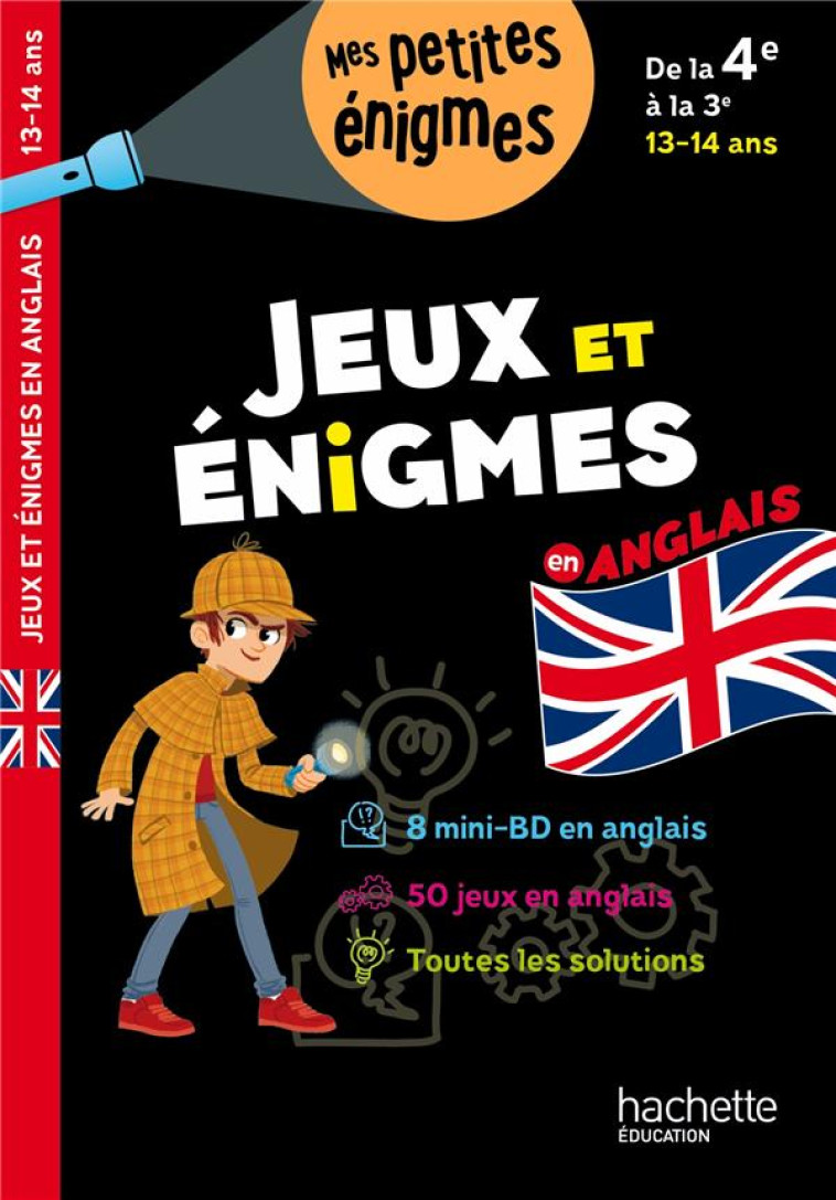 JEUX ET ENIGMES EN ANGLAIS DE 4E A LA 3E - CAHIER DE VACANCES 2023 - ROBINSON SUZANNA - HACHETTE