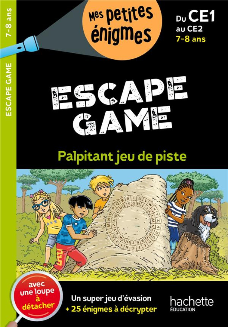 ESCAPE GAME DU CE1 AU CE2 - CAHIER DE VACANCES 2023 - LEROY-JOUENNE/FAGES - HACHETTE