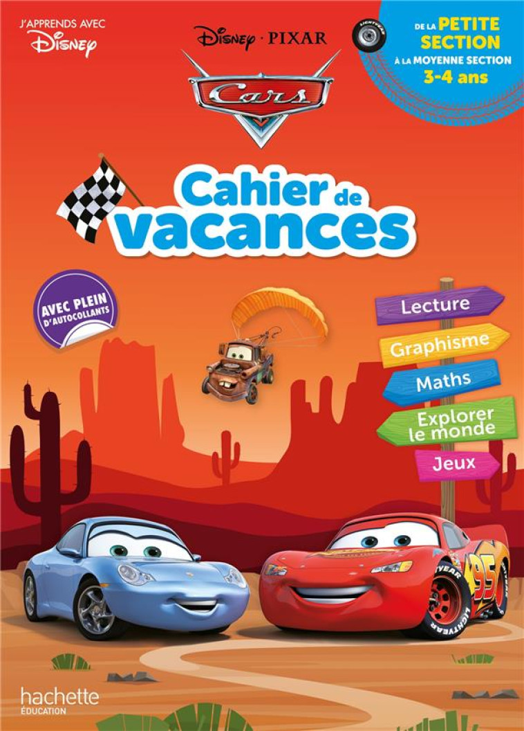 DISNEY - CARS  - CAHIER DE VACANCES 2023, DE LA PETITE SECTION A LA MOYENNE SECTION - BAUX SYLVIE - HACHETTE