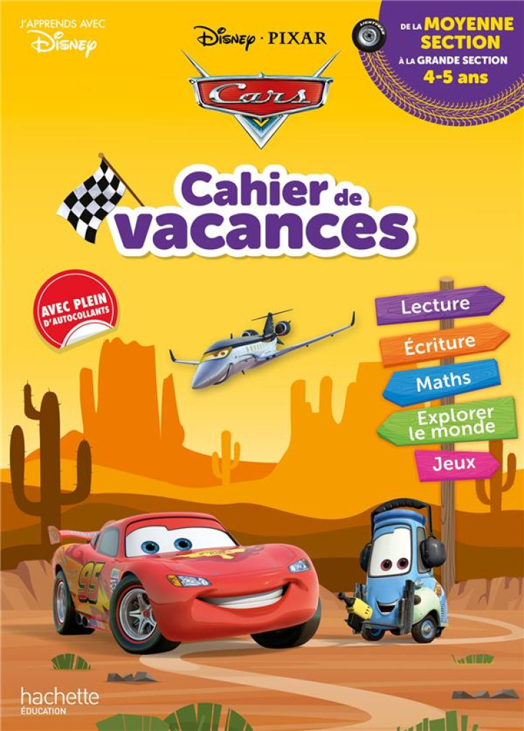 DISNEY - CARS - CAHIER DE VACANCES 2023, DE LA MOYENNE SECTION A LA GRANDE SECTION - BAUX SYLVIE - HACHETTE