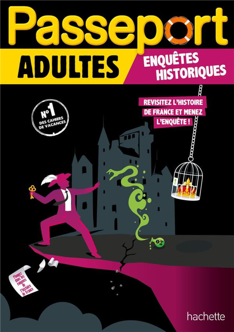 PASSEPORT ADULTES SPECIAL ENQUETES HISTORIQUES - CAHIER DE VACANCES 2023 - LEBRUN/AUDRAIN - HACHETTE