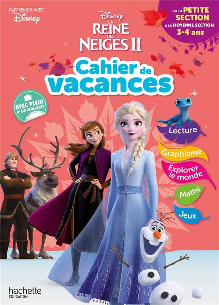 DISNEY - REINE DES NEIGES - DE LA PETITE A LA MOYENNE SECTION - CAHIER DE VACANCES 2023 - LEBRUN/AUDRAIN - HACHETTE