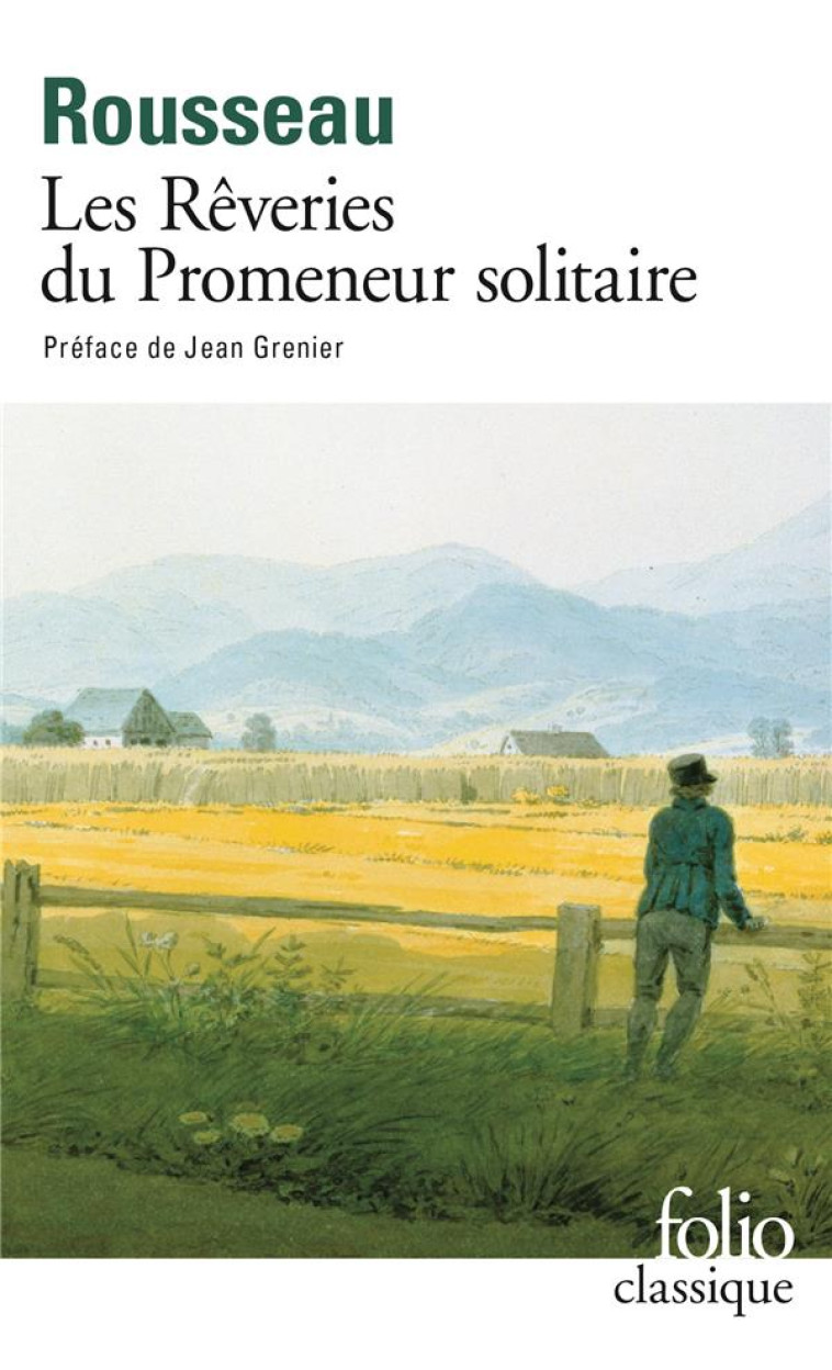 LES REVERIES DU PROMENEUR SOLITAIRE - ROUSSEAU/GRENIER - GALLIMARD