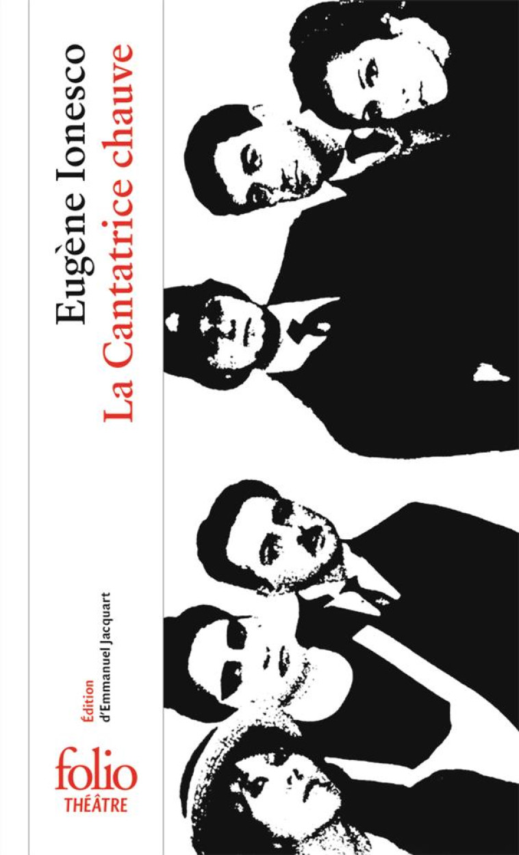 LA CANTATRICE CHAUVE - IONESCO EUGENE - GALLIMARD