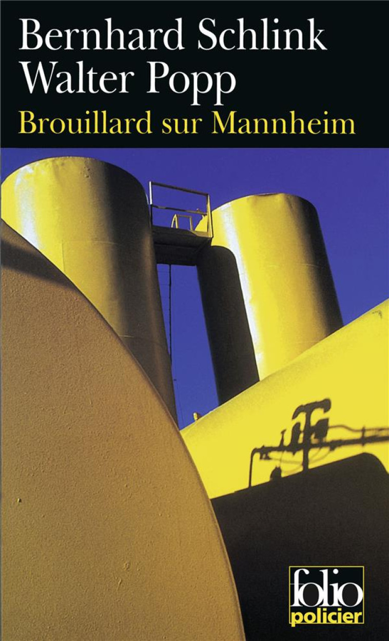 BROUILLARD SUR MANNHEIM - UNE ENQUETE DU PRIVE GERHARD SELB - SCHLINK/POPP - GALLIMARD