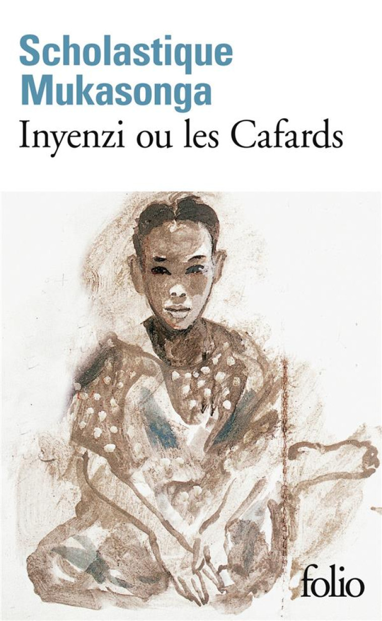 INYENZI OU LES CAFARDS - MUKASONGA S. - Gallimard