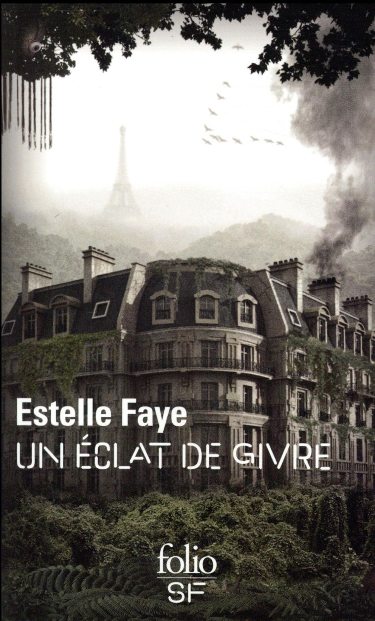 UN ECLAT DE GIVRE - FAYE ESTELLE - GALLIMARD