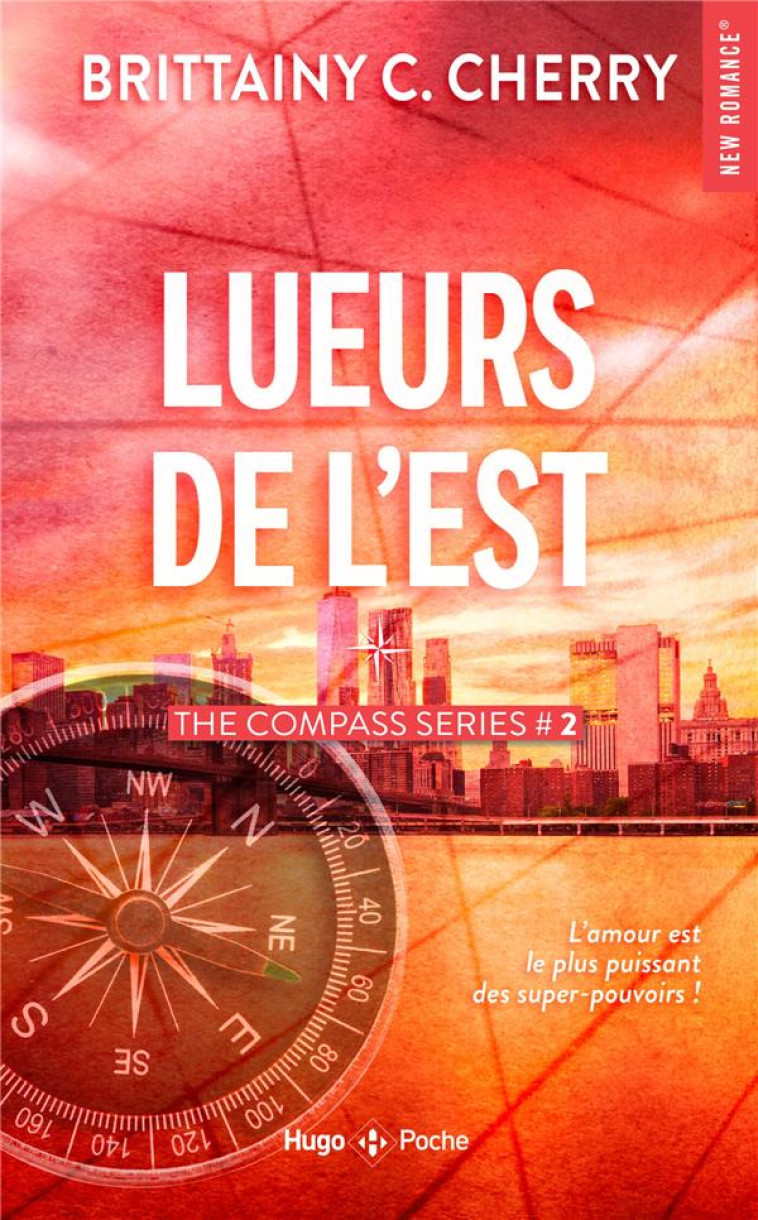 COMPASS - T02 - LUEURS DE L-EST - C. CHERRY BRITTAINY - HUGO JEUNESSE