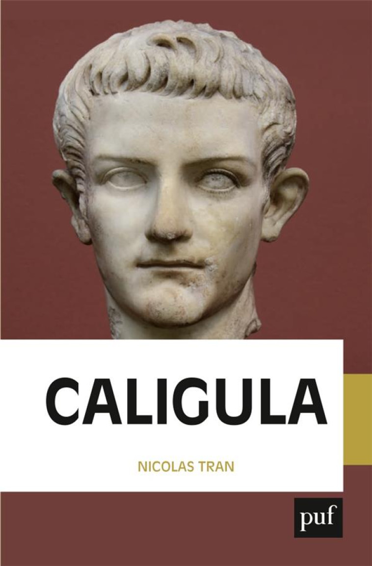 CALIGULA - TRAN NICOLAS - PUF