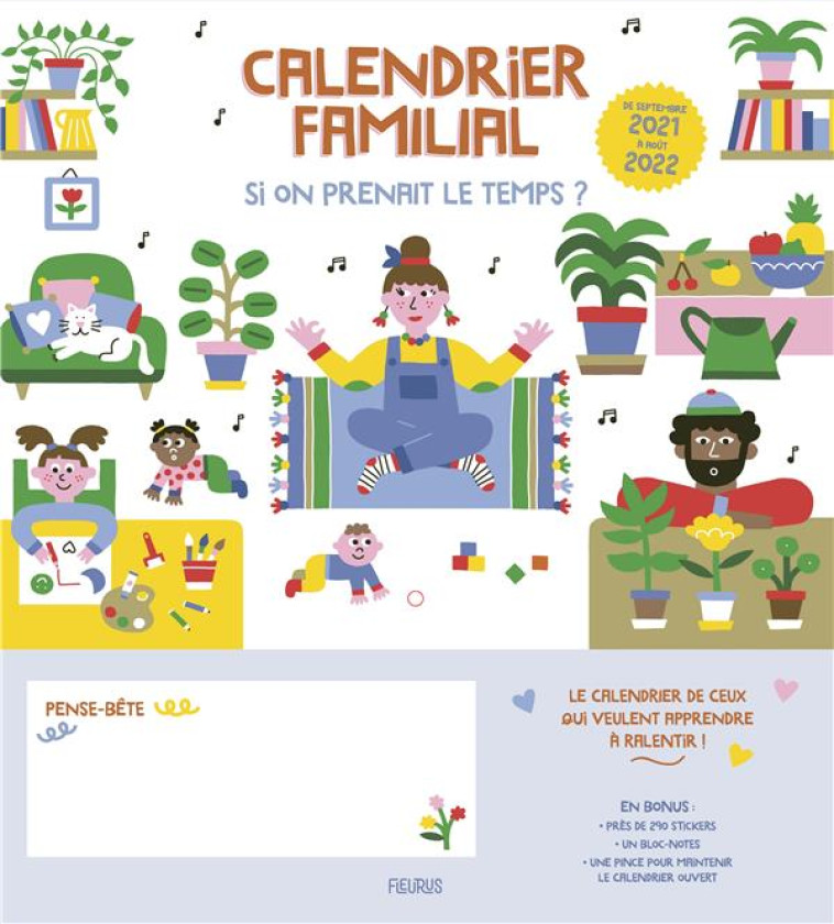 CALENDRIER FAMILIAL 2021-2022  SI ON PRENAIT LE TEMPS ? - ANDERSON/BROCOLI - NC