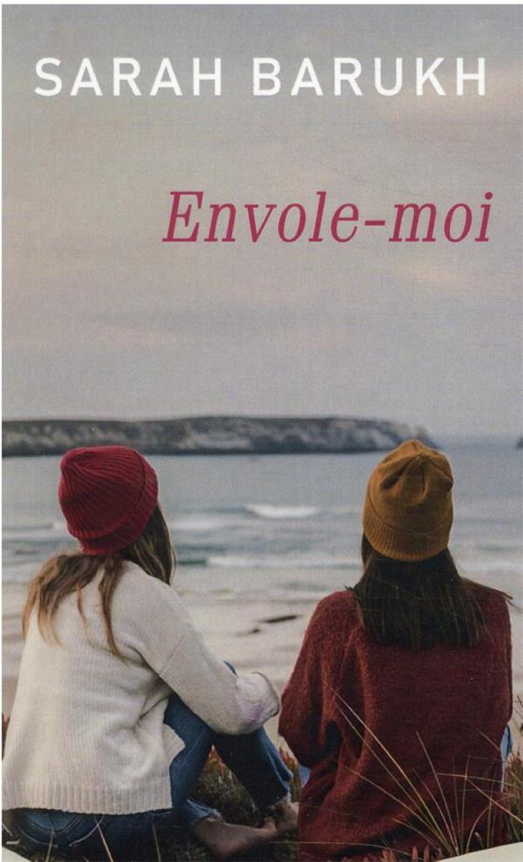 ENVOLE-MOI - BARUKH SARAH - MON POCHE