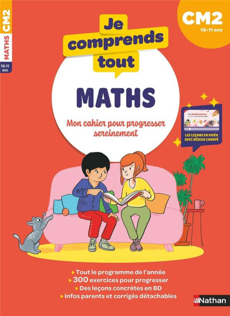 JE COMPRENDS TOUT - MATHEMATIQUES CM2 - GINET/CHAVAROCHE - CLE INTERNAT