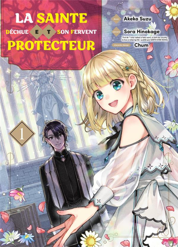 LA SAINTE DECHUE ET SON FERVENT PROTECTEUR T01 - AKEKO/HINOKAGE - KOMIKKU