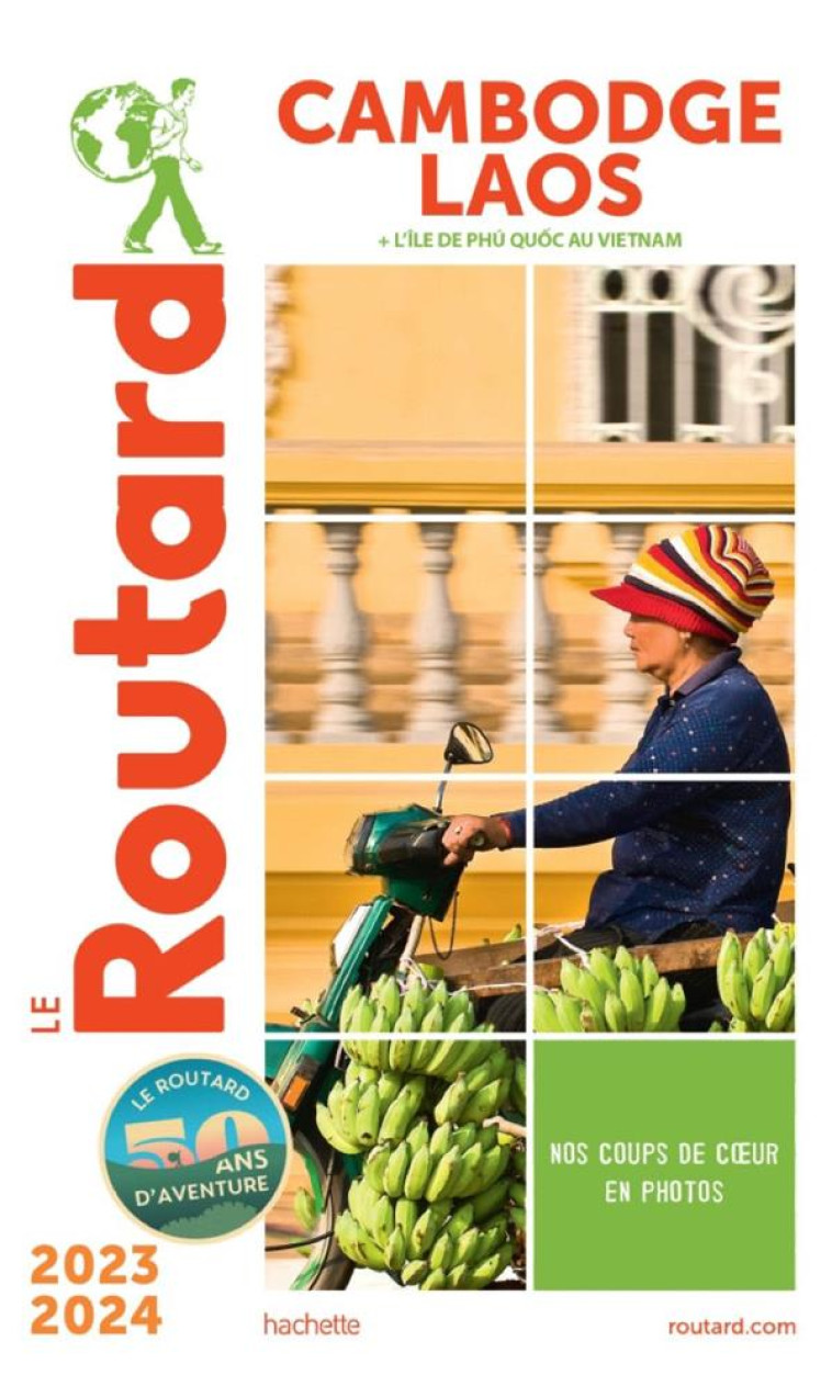 GUIDE DU ROUTARD CAMBODGE, LAOS 2023/24 - COLLECTIF - HACHETTE