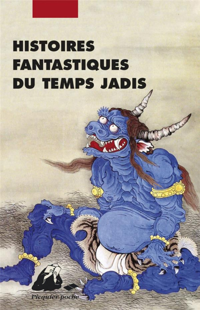 HISTOIRES FANTASTIQUES DU TEMPS JADIS - ANONYME - PICQUIER