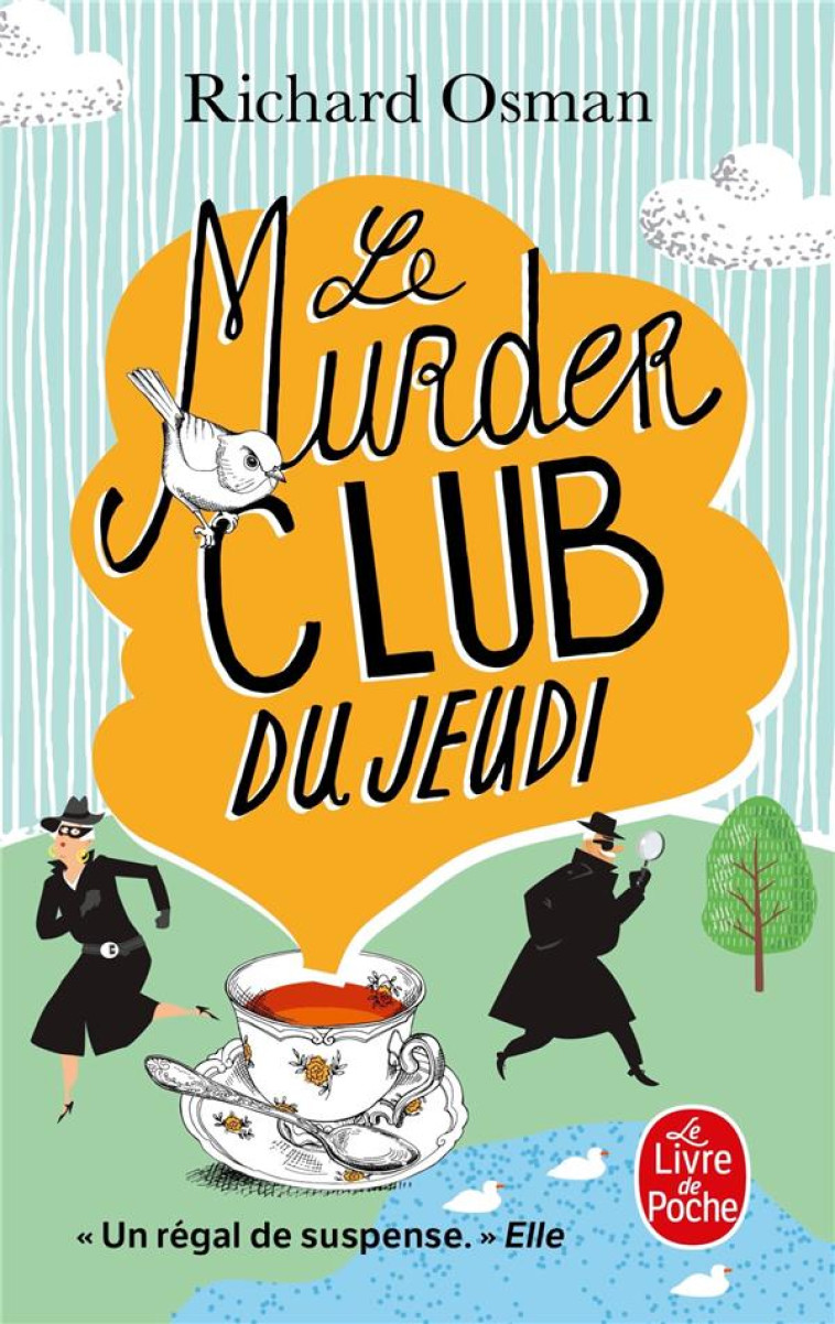 LE MURDER CLUB DU JEUDI (LE MURDER CLUB ENQUETE, TOME 1) - OSMAN RICHARD - LGF/Livre de Poche