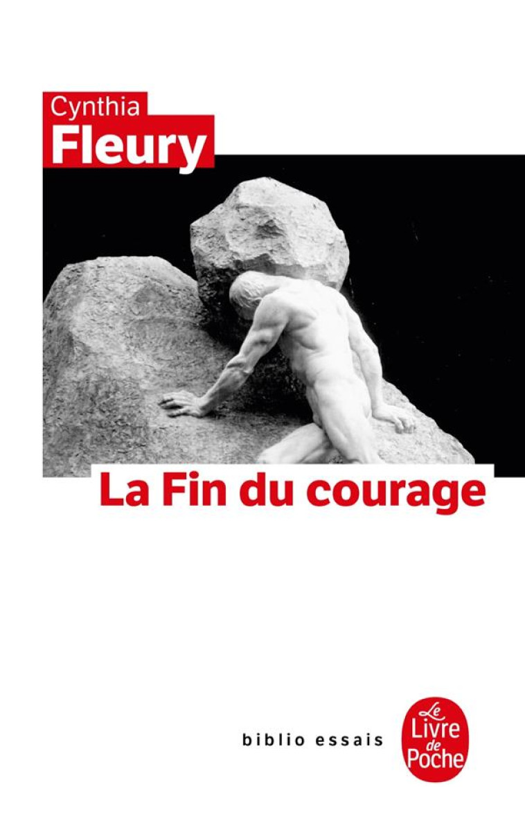 LA FIN DU COURAGE - FLEURY CYNTHIA - LGF/Livre de Poche