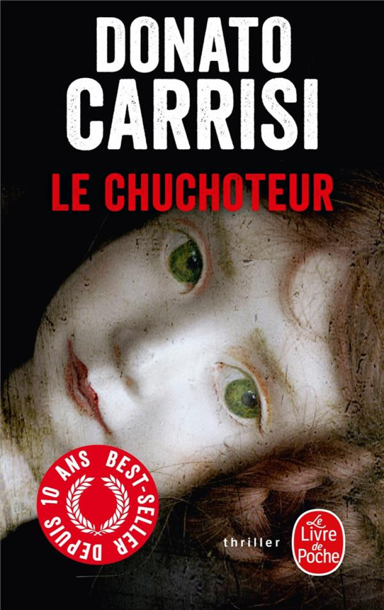 LE CHUCHOTEUR - CARRISI DONATO - LGF/Livre de Poche