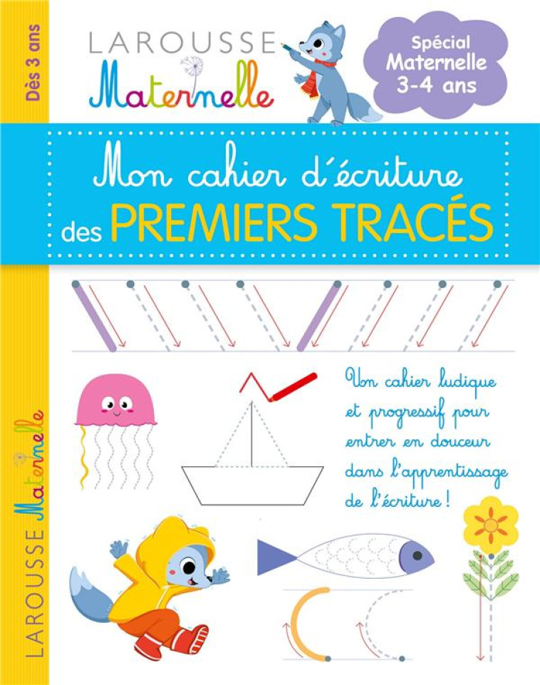 MON PETIT CAHIER D-ECRITURE - MES PREMIERS TRACES - COLLECTIF - LAROUSSE