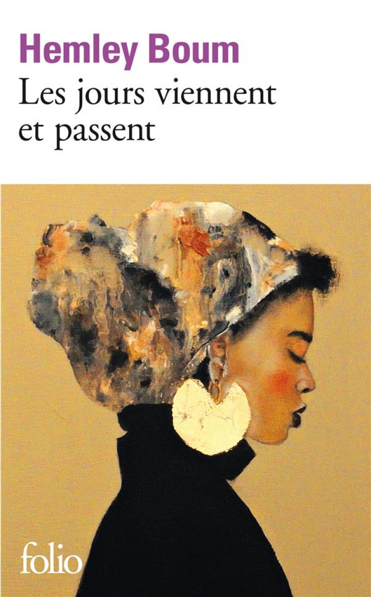 LES JOURS VIENNENT ET PASSENT - BOUM HEMLEY - GALLIMARD