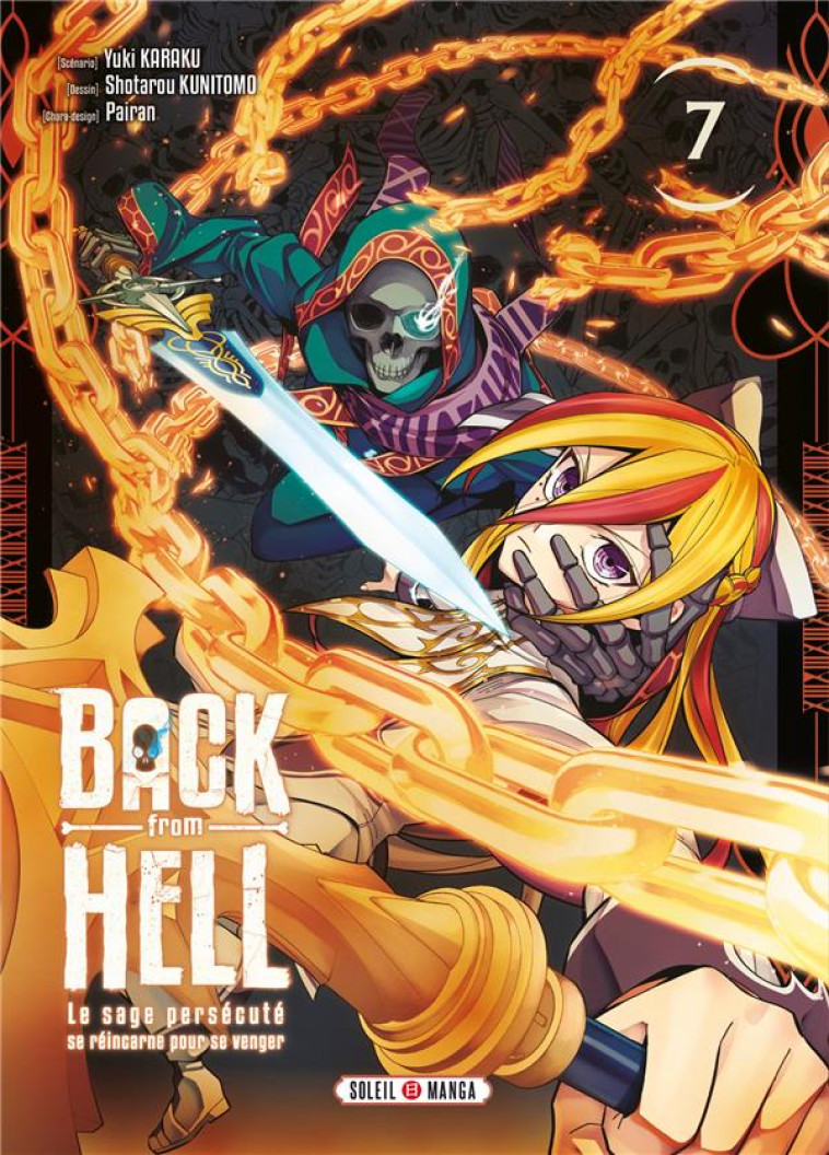 BACK FROM HELL T07 - LE SAGE PERSECUTE SE REINCARNE POUR SE VENGER - KARAKU/KUNITOMO - Soleil Productions