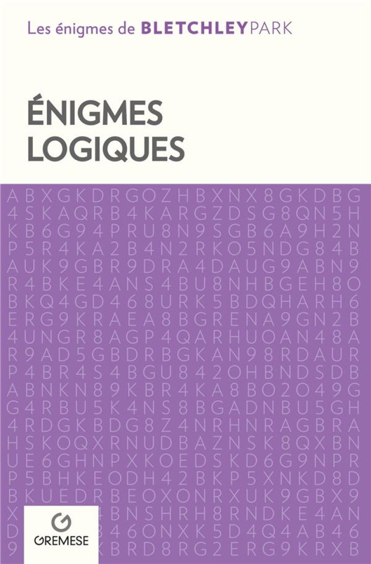 ENIGMES LOGIQUES - AA.VV. - GREMESE