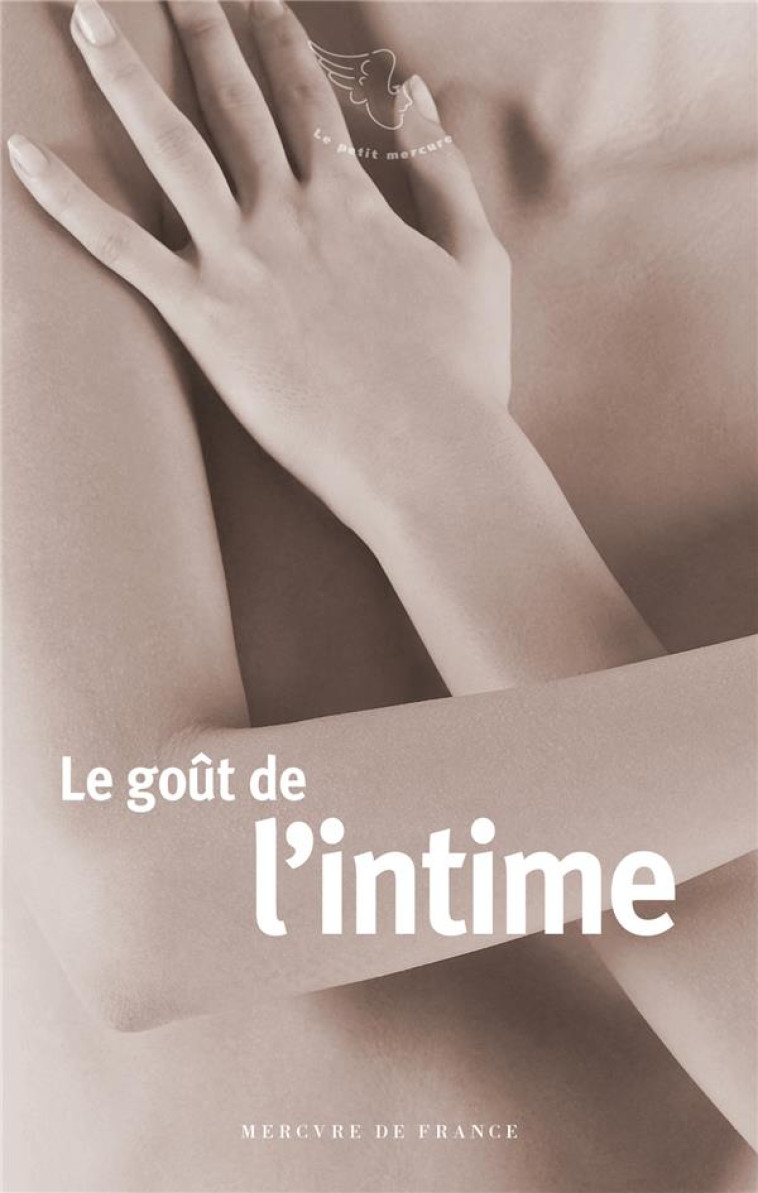 LE GOUT DE L-INTIME - COLLECTIF - MERCURE DE FRAN