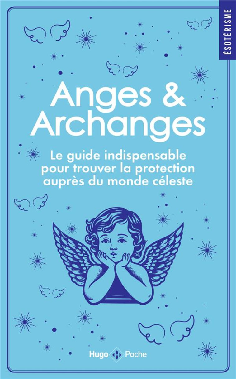 ANGES ET ARCHANGES - HONORE STEPHANIE - HUGO JEUNESSE