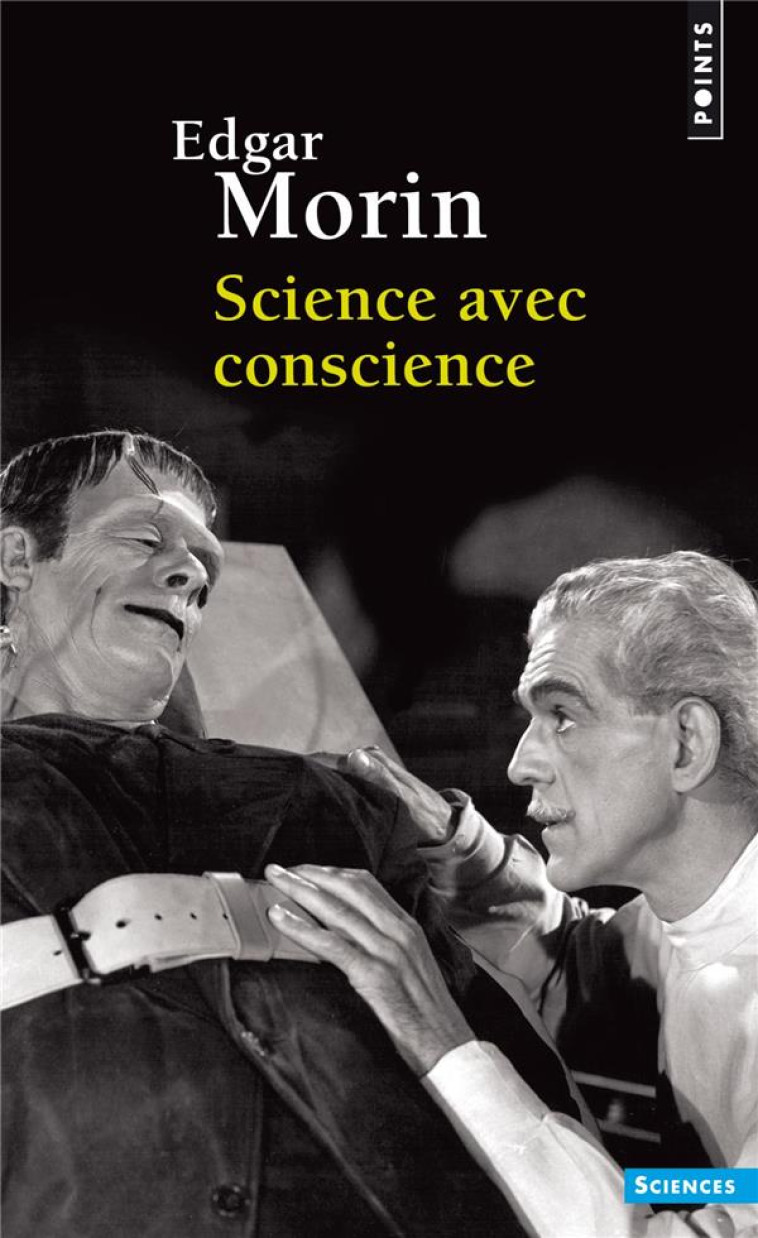 SCIENCE AVEC CONSCIENCE ((REEDITION)) - MORIN EDGAR - Points