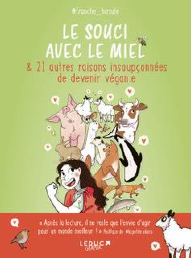 LE SOUCI AVEC LE MIEL & 21 AUTRES RAISONS INSOUPCONNEES DE DEVENIR VEGAN.E - FRANCHE HIRSUTE - QUOTIDIEN MALIN