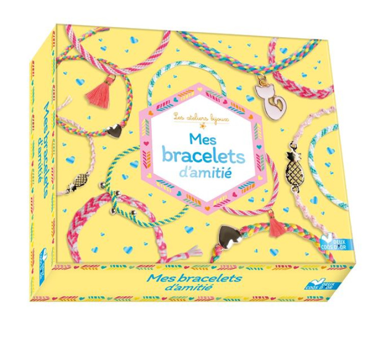 MES BRACELETS D-AMITIE - COFFRET AVEC ACCESSOIRES - DELAHAYE FANNY - HACHETTE