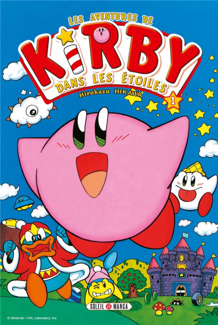 LES AVENTURES DE KIRBY DANS LES ETOILES T01 - NINTENDO - Soleil Productions