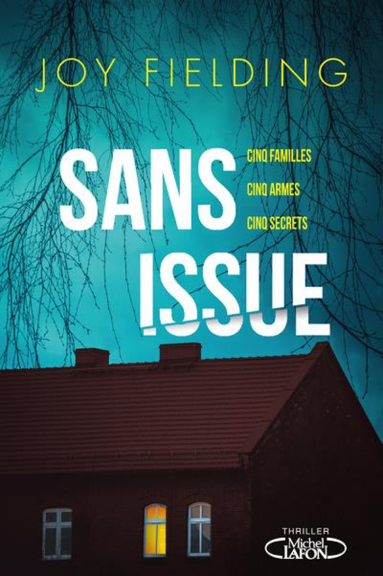 SANS ISSUE - FIELDING JOY - MICHEL LAFON