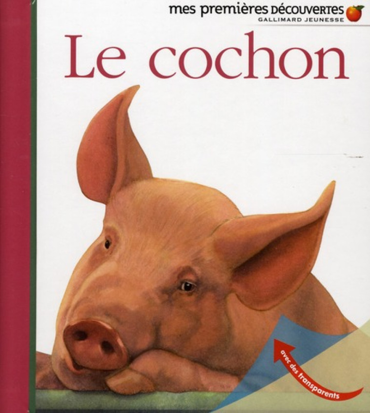 LE COCHON - COLLECTIF/PEYROLS - GALLIMARD