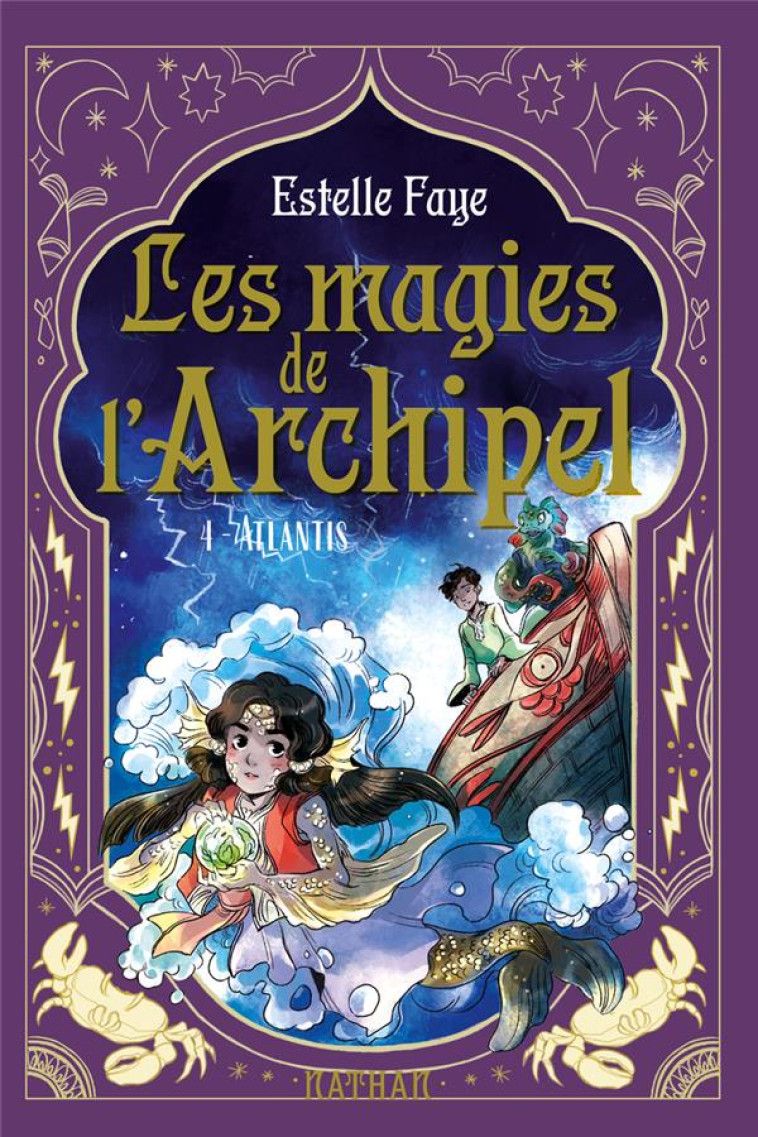 LES MAGIES DE L-ARCHIPEL T4 : ATLANTIS - FAYE/SANOE - CLE INTERNAT