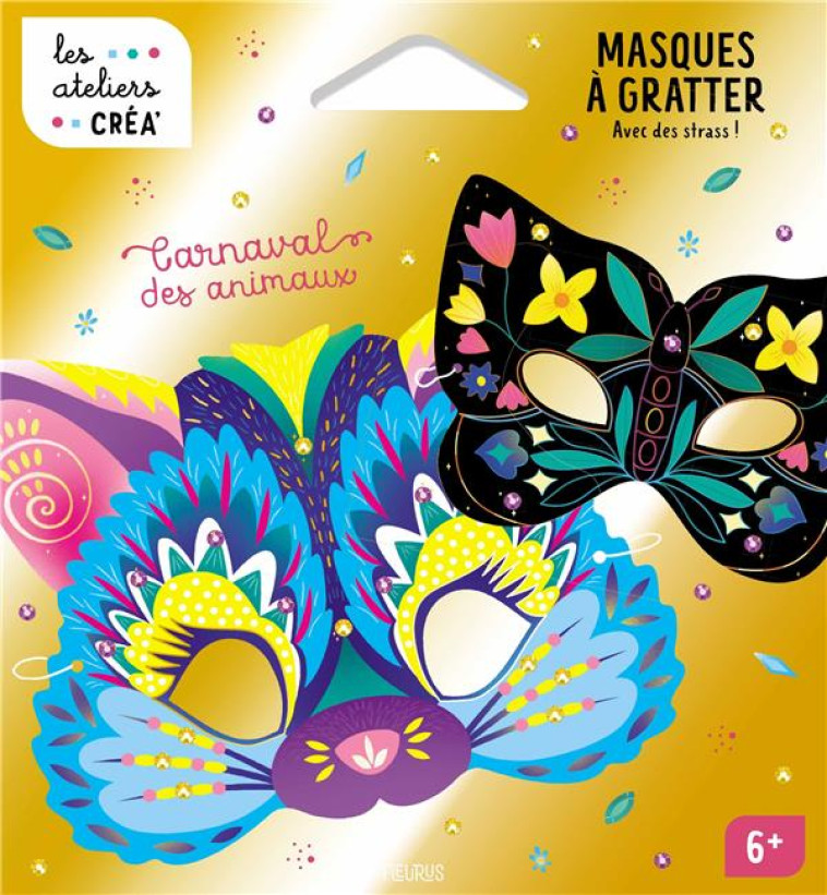 CARNAVAL DES ANIMAUX. MASQUES A GRATTER AVEC DES STRASS ! - SOLENNE ET THOMAS - NC