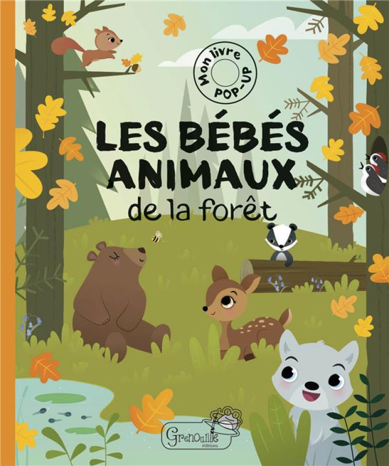 BEBES ANIMAUX DE LA FORET - GOUGH/GOUGH IRENE - GRENOUILLE