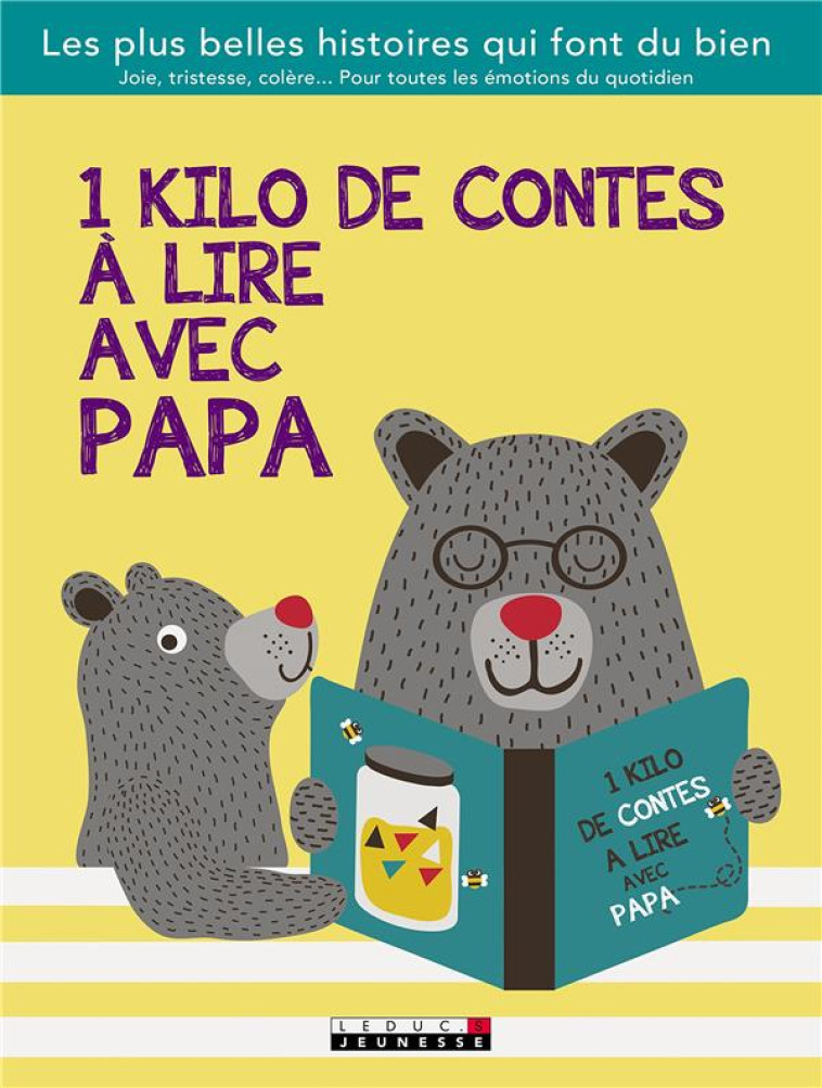 UN KILO DE CONTES A LIRE AVEC PAPA - LES PLUS BELLES HISTOIRES QUI FONT DU BIEN - XXX - Zethel