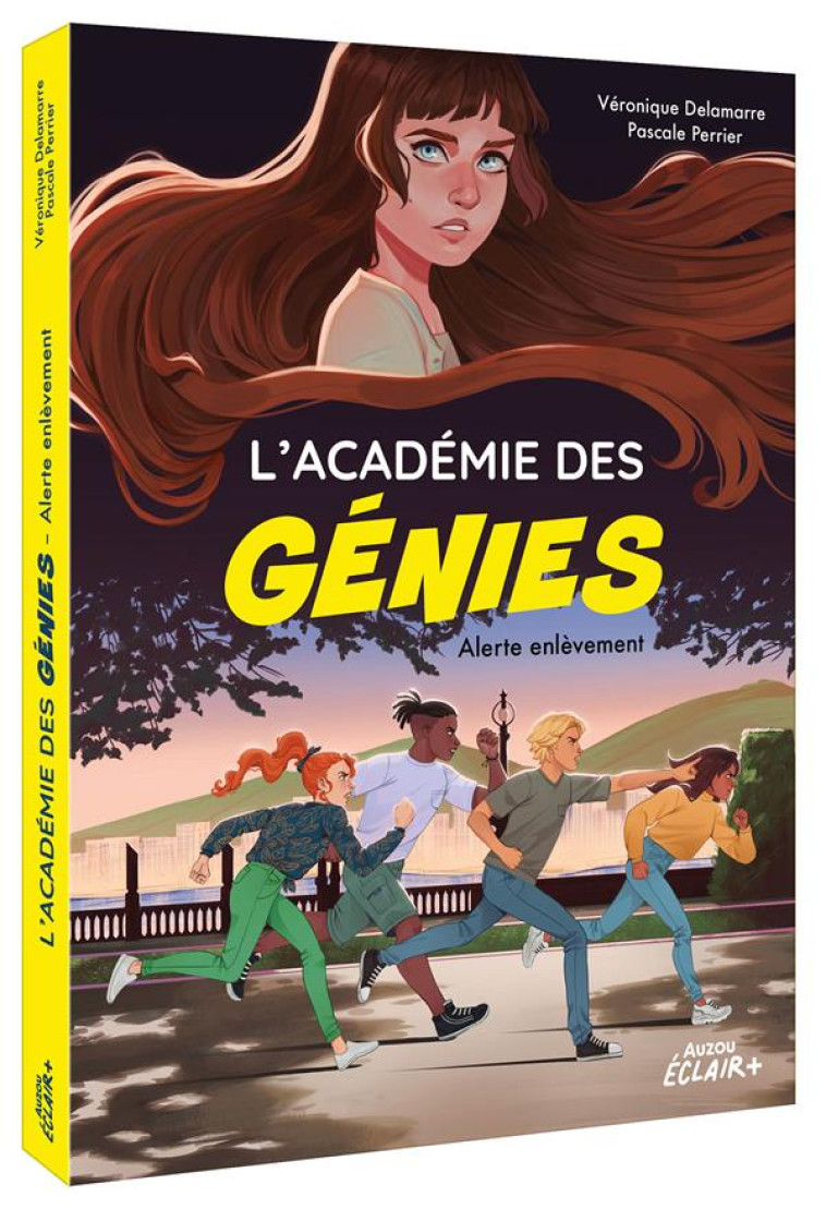 L ACADEMIE DES GENIES - T02 - L ACADEMIE DES GENIES  - ALERTE ENLEVEMENT - DELAMARRE/PERRIER - PHILIPPE AUZOU