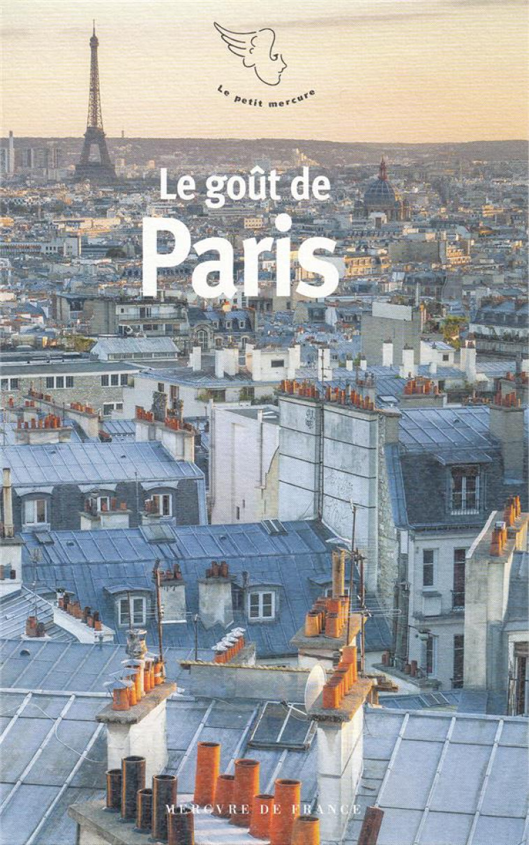 LE GOUT DE PARIS - COLLECTIF - MERCURE DE FRAN