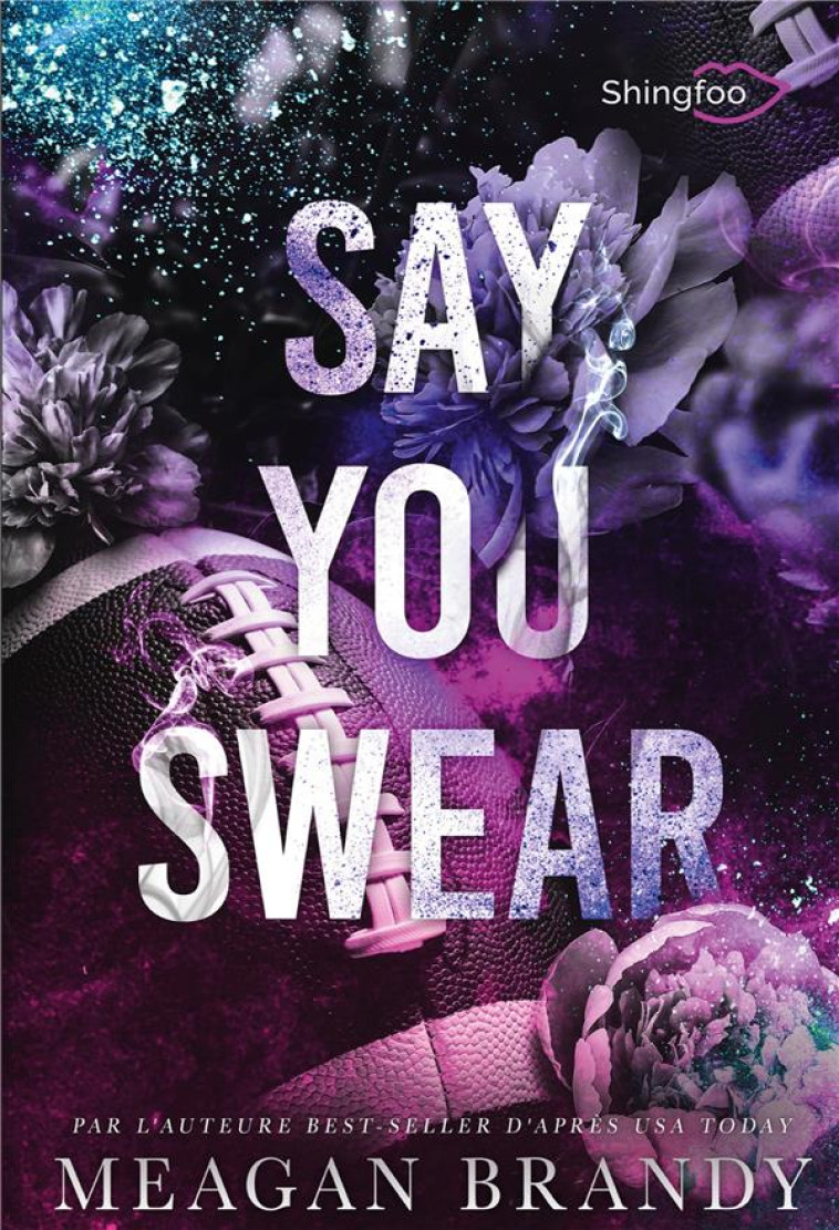 SAY YOU SWEAR - BRANDY, MEAGAN - SHINGFOO