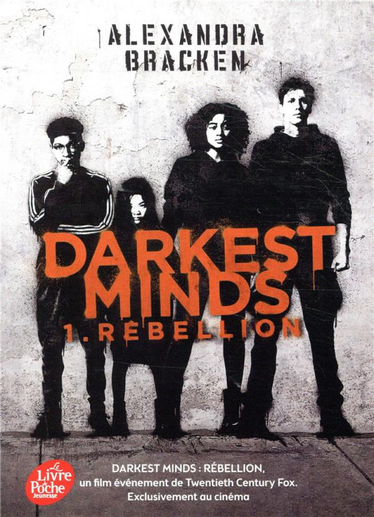 DARKEST MINDS - TOME 1 AVEC AFFICHE DU FILM EN COUVERTURE - BRACKEN ALEXANDRA - HACHETTE